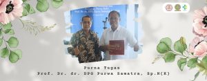 Purna Bakti Prof. Dr. dr. DPG Purwa Samatra, Sp.N(K): Penghormatan untuk Guru Kami