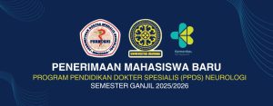 Penerimaan Mahasiswa Baru Program Pendidikan Dokter Spesialis-1 (PPDS Sp-1) Neurologi FK Unud Tahun 2025 1