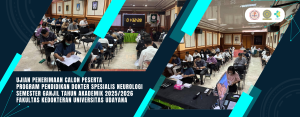 Program Studi Neurologi Universitas Udayana Rampungkan Seleksi Masuk PPDS Semester Ganjil 2025/2026