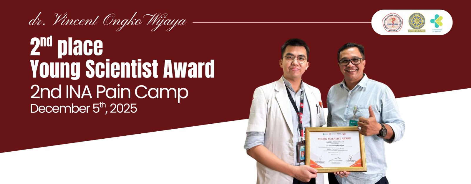 dr. Vincent Ongko Wijaya Juara 2 Young Scientist pada 2nd INA Pain Camp