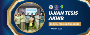 Ujian Tesis Akhir dr. Kiky Monica Soesanto