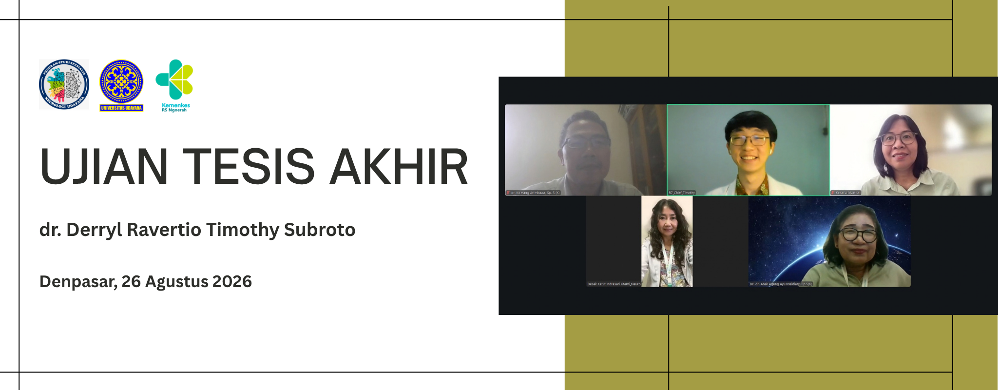 Ujian Tesis Akhir dr. Derryl Ravertio Timothy Subroto