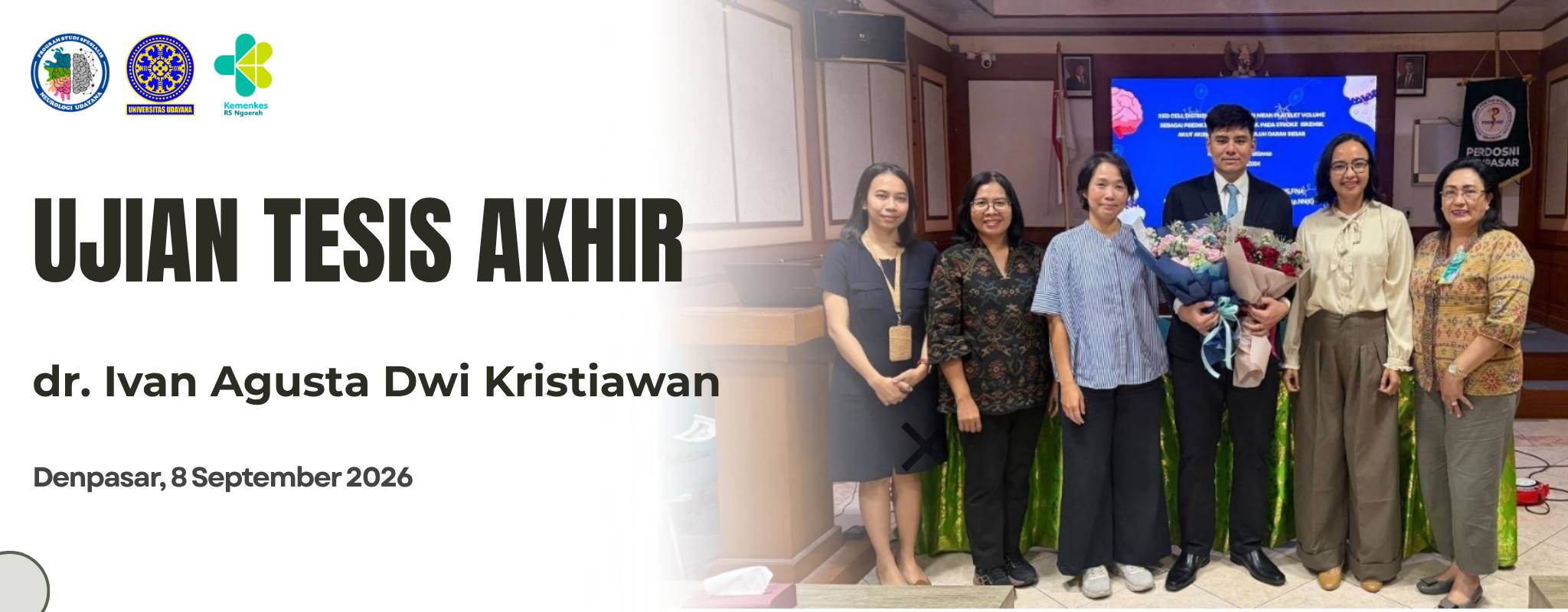 Ujian Tesis Akhir dr. Ivan Agusta Dwi Kristiawan