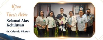 Ujian Tesis Akhir dr. Orlando Pikatan