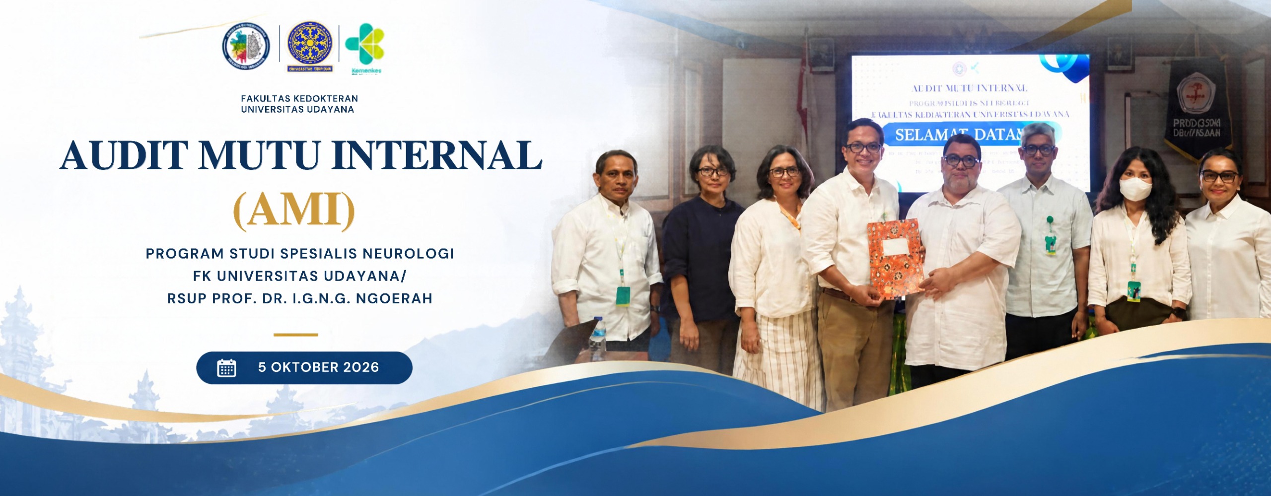 Audit Mutu Internal Program Studi Spesialis Neurologi FK Universitas Udayana